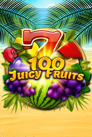 100 Juicy Fruits в демо-режиме играть бесплатно | Азино888