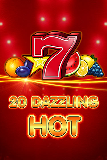 20 Dazzling Hot в демо-режиме играть бесплатно | Азино888