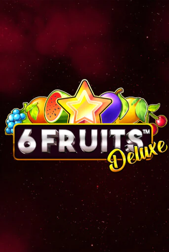 6 Fruits Deluxe в демо-режиме играть бесплатно | Азино888