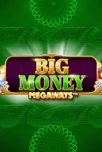 Big Money Megaways в демо-режиме играть бесплатно | Азино888