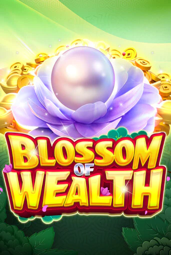 Blossom Of Wealth в демо-режиме играть бесплатно | Азино888