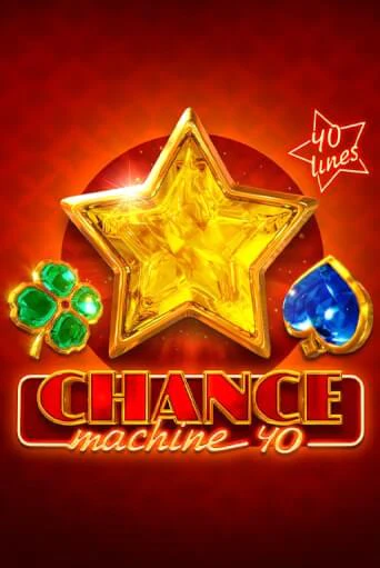 Chance Machine 40 в демо-режиме играть бесплатно | Азино888