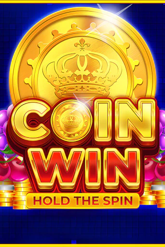Coin Win: Hold The Spin в демо-режиме играть бесплатно | Азино888