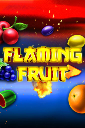 Flaming Fruit в демо-режиме играть бесплатно | Азино888