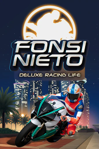 Fonsi Nieto Deluxe Racing Life в демо-режиме играть бесплатно | Азино888