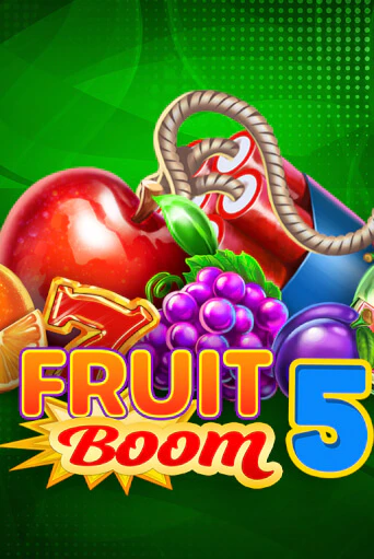 Fruit Boom 5 в демо-режиме играть бесплатно | Азино888