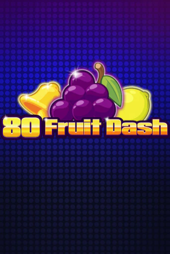 80 Fruit Dash в демо-режиме играть бесплатно | Азино888