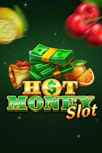 Hot Money Slot в демо-режиме играть бесплатно | Азино888