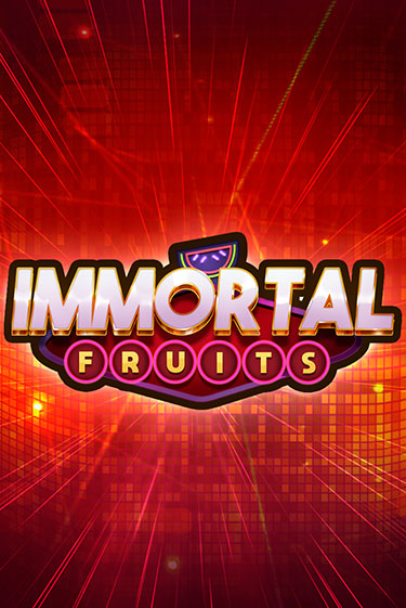 Immortal Fruits в демо-режиме играть бесплатно | Азино888