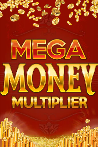 Mega Money Multiplier в демо-режиме играть бесплатно | Азино888
