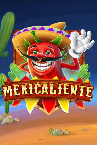 Mexicaliente в демо-режиме играть бесплатно | Азино888