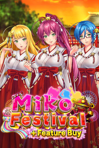 Miko Festival Feature Buy в демо-режиме играть бесплатно | Азино888