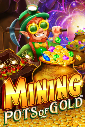 Mining Pots of Gold в демо-режиме играть бесплатно | Азино888
