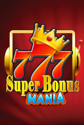 Super Bonus Mania в демо-режиме играть бесплатно | Азино888