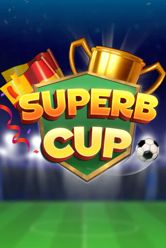 Superb cup в демо-режиме играть бесплатно | Азино888