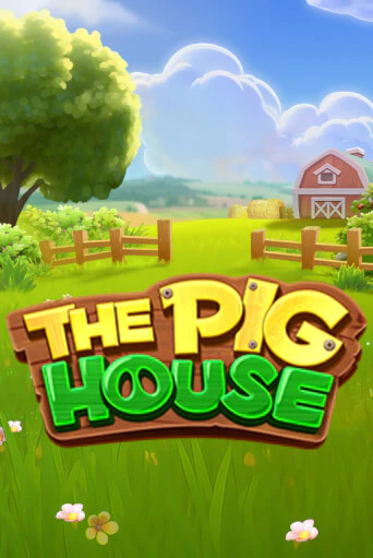 The Pig House в демо-режиме играть бесплатно | Азино888