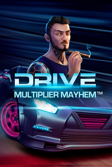 Drive: Multiplier Mayhem™ в демо-режиме играть бесплатно | Азино888